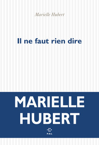 IL NE FAUT RIEN DIRE