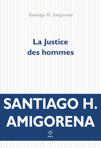 La Justice des hommes