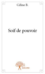 Soif de pouvoir