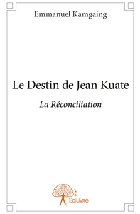 Le Destin de Jean Kuate