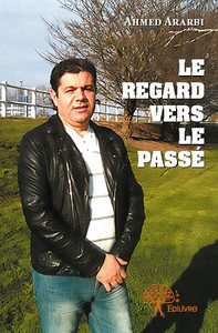 Le regard vers le passé