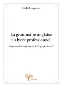 La grammaire anglaise au lycée professionnel