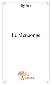 Le mensonge