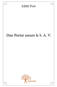 Dan Porter assure le S. A. V.
