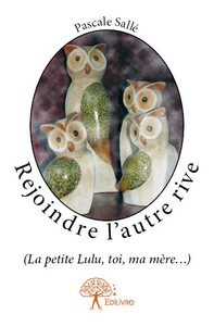 Rejoindre l'autre rive