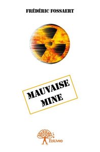 Mauvaise mine