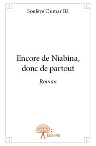 Encore de niabina, donc de partout
