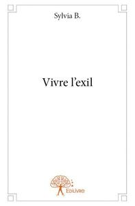 Vivre l'exil