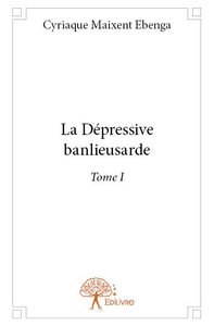 La dépressive banlieusarde