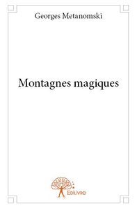 Montagnes magiques