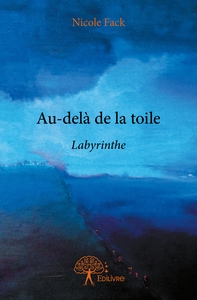Au-delà de la toile