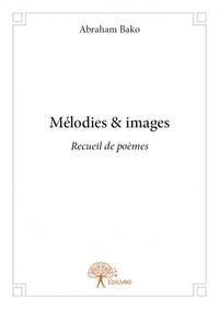 Mélodies & images