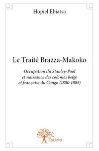 Le traité brazza makoko