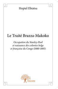 Le Traité Brazza-Makoko