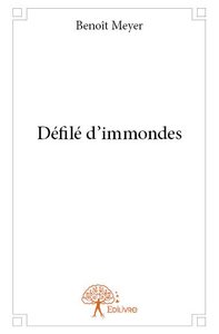 Défilé d'immondes