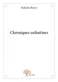 Chroniques enfantines