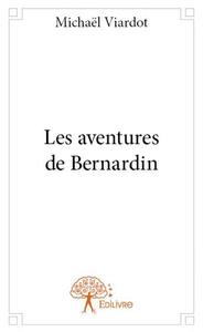 Les aventures de bernardin