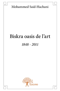 Biskra oasis de l'art