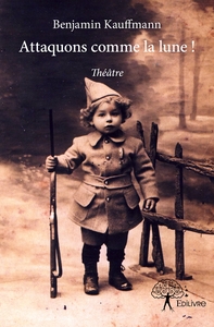 Attaquons comme la lune !