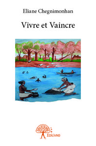 Vivre et vaincre