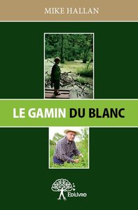 Le gamin du blanc