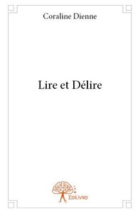 Lire et délire