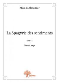 La spagyrie des sentiments
