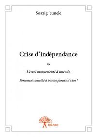 Crise d'indépendance