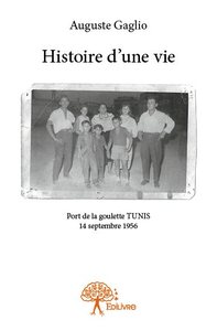 Histoire d'une vie