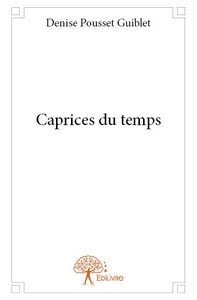 Caprices du temps