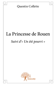 La Princesse de Rouen