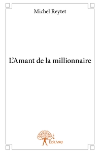 L'Amant de la millionnaire