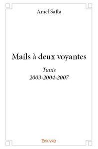 Mails à deux voyantes