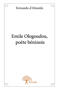 Emile Ologoudou, poète béninois