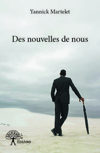 Des nouvelles de nous