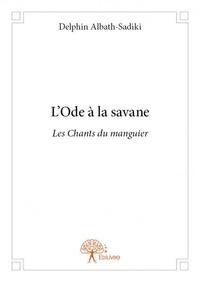 L'ode à la savane