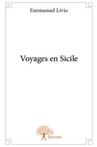 Voyages en Sicile