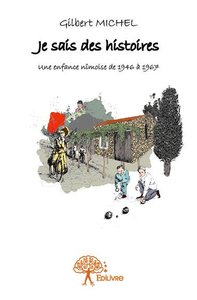 Je sais des histoires
