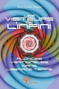 Les visiteurs de l’infini