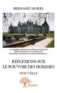 Réflexions sur le pouvoir des hommes