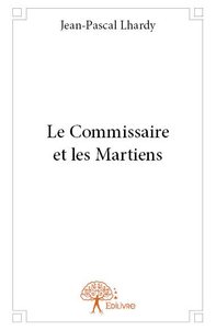 Le commissaire et les martiens