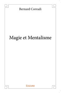 Magie et Mentalisme