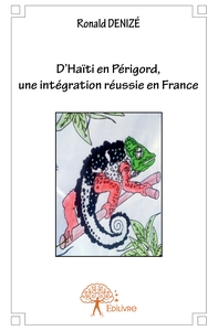 D'Haïti en Périgord, une intégration réussie en France