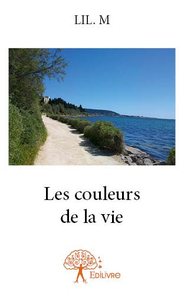 Les couleurs de la vie