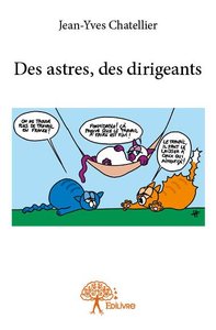 Des astres, des dirigeants