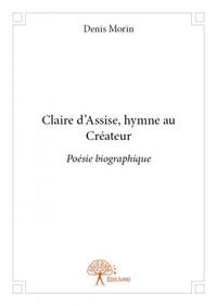 Claire d'assise, hymne au créateur