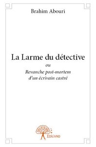 La larme du détective