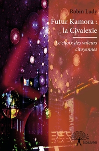 Futur Kamora : La Civalexie