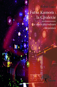Futur kamora : la civalexie