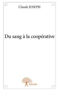 Du sang à la coopérative